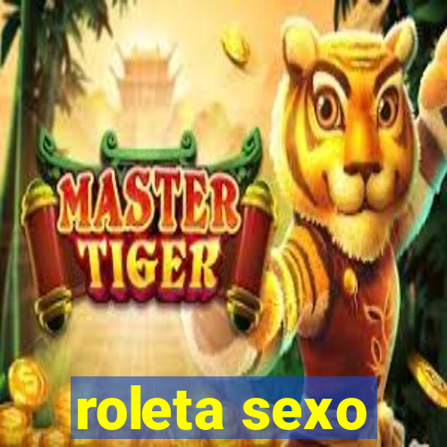 roleta sexo